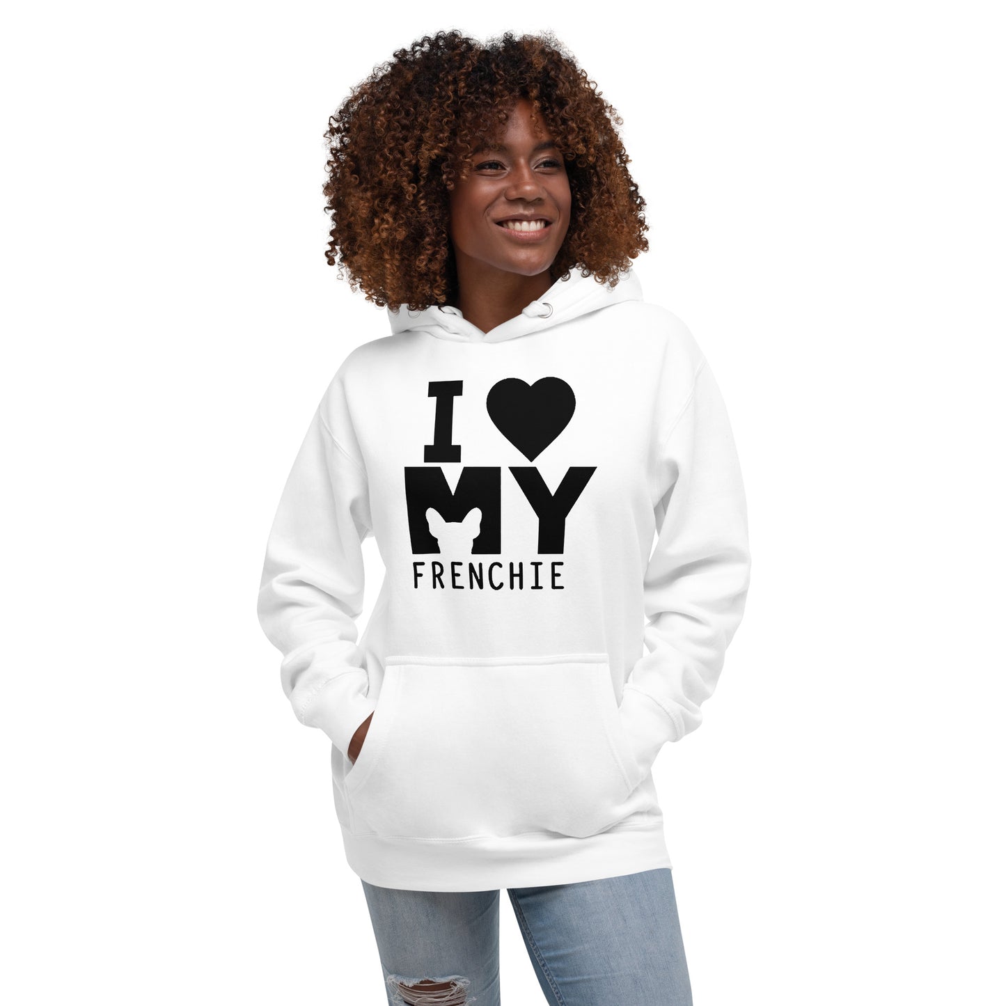 I LOVE MY FRENCHIE HOODIE