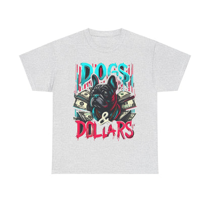 DOGS AND DOLLARS Unisex Heavy Cotton Tee