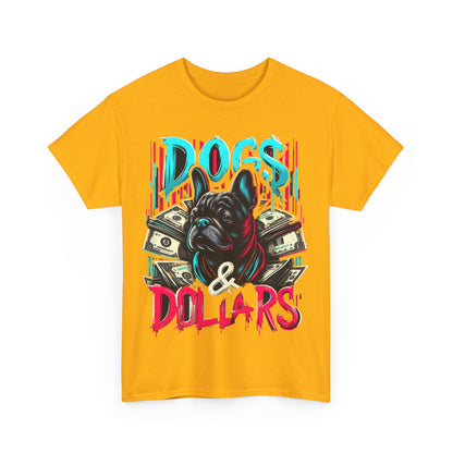 DOGS AND DOLLARS Unisex Heavy Cotton Tee